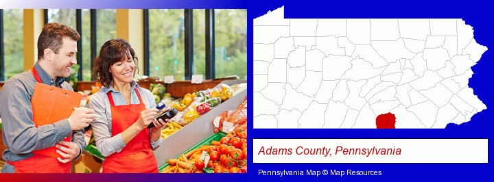 two grocers working in a grocery store; Adams County, Pennsylvania highlighted in red on a map