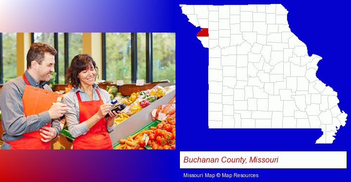 two grocers working in a grocery store; Buchanan County, Missouri highlighted in red on a map