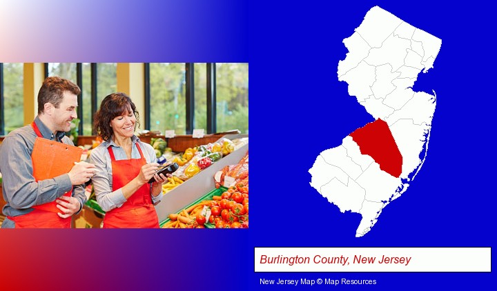 two grocers working in a grocery store; Burlington County, New Jersey highlighted in red on a map