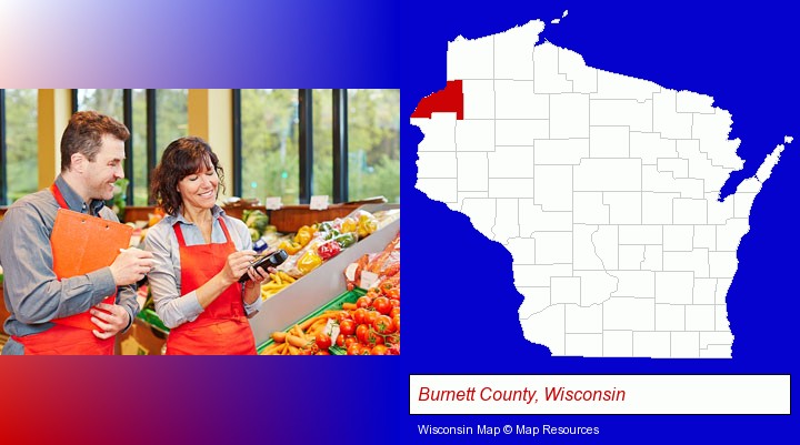 two grocers working in a grocery store; Burnett County, Wisconsin highlighted in red on a map