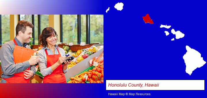 two grocers working in a grocery store; Honolulu County, Hawaii highlighted in red on a map