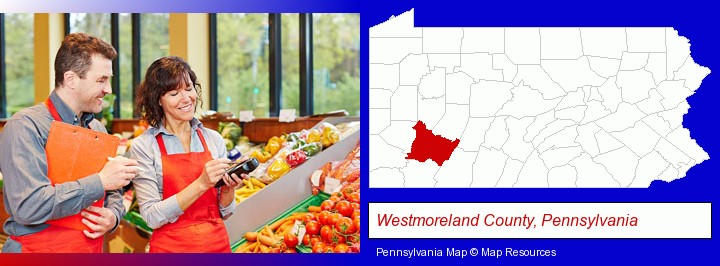 two grocers working in a grocery store; Westmoreland County, Pennsylvania highlighted in red on a map